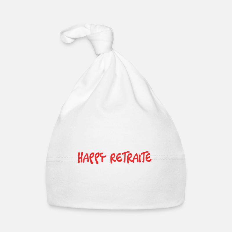 RETRAITE. RETRAITE. RETRAITEE. SENIOR. MAMIE. PAPY Bonnet bio Bébé