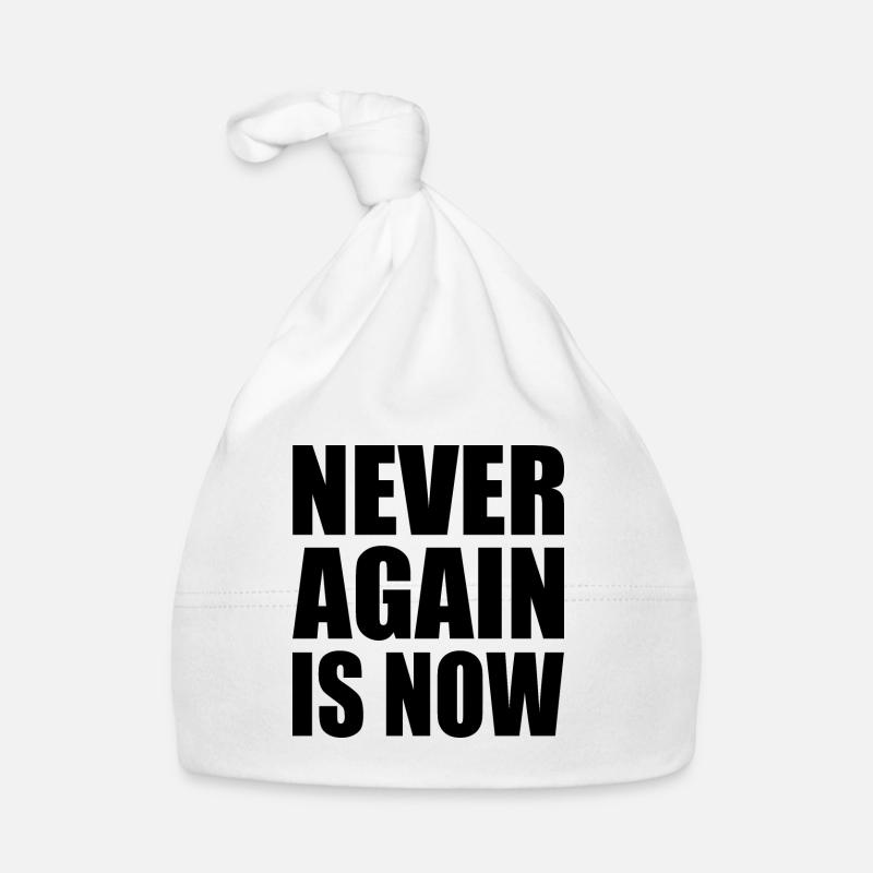 Never again is now - Baby Bio-Mütze - Weiß