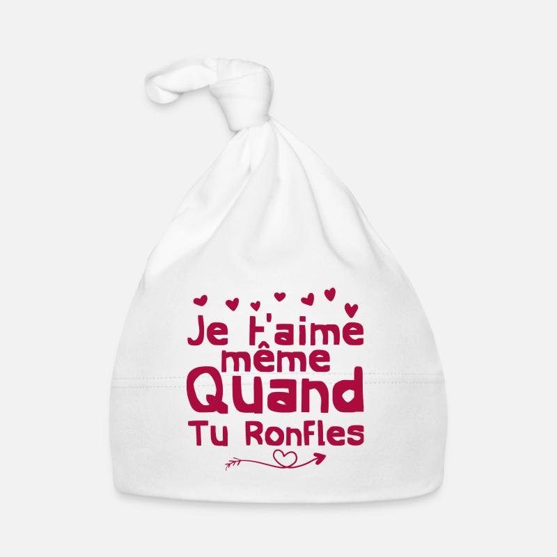 je t'aime même quand tu ronfles Bonnet bio Bébé