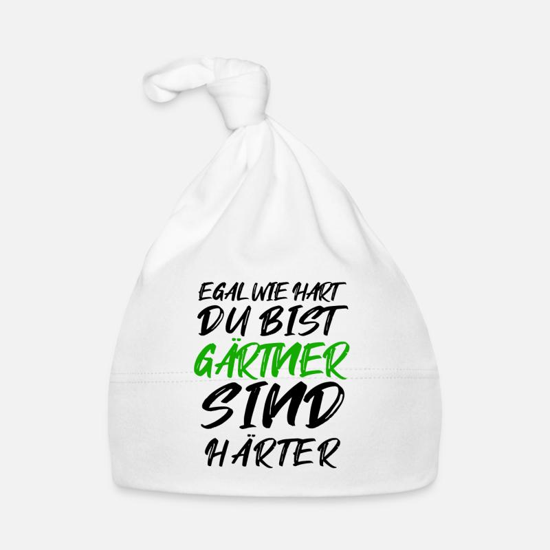 Gärtner Spruch - Baby Bio-Mütze - Weiß
