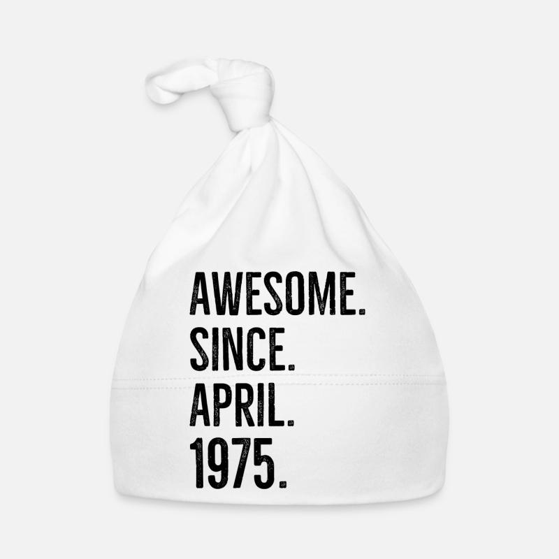 Awesome Since April 1975 Organic Baby Cap