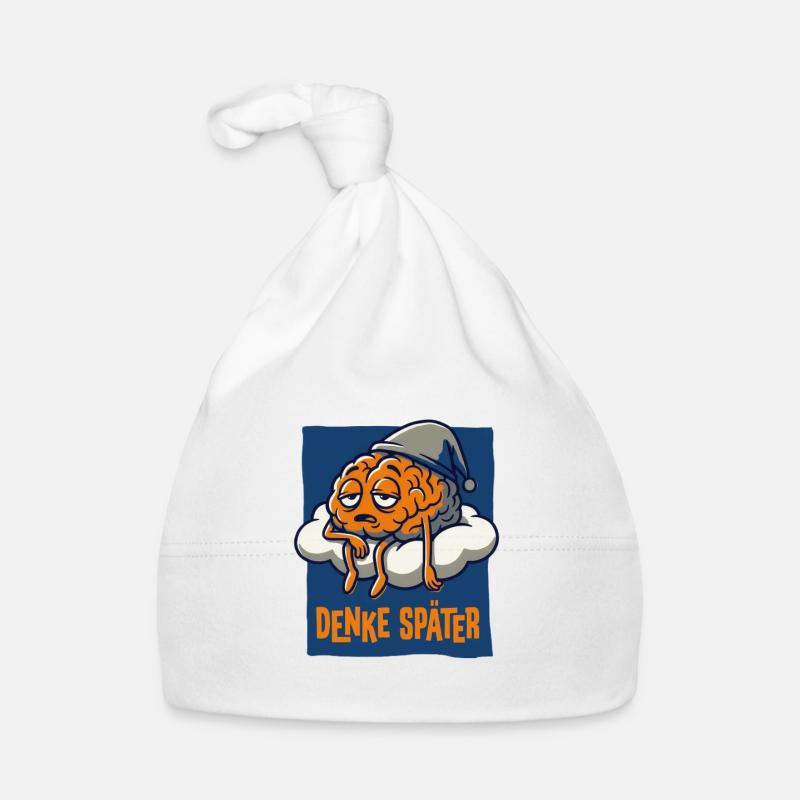 Think later. Organic Baby Cap