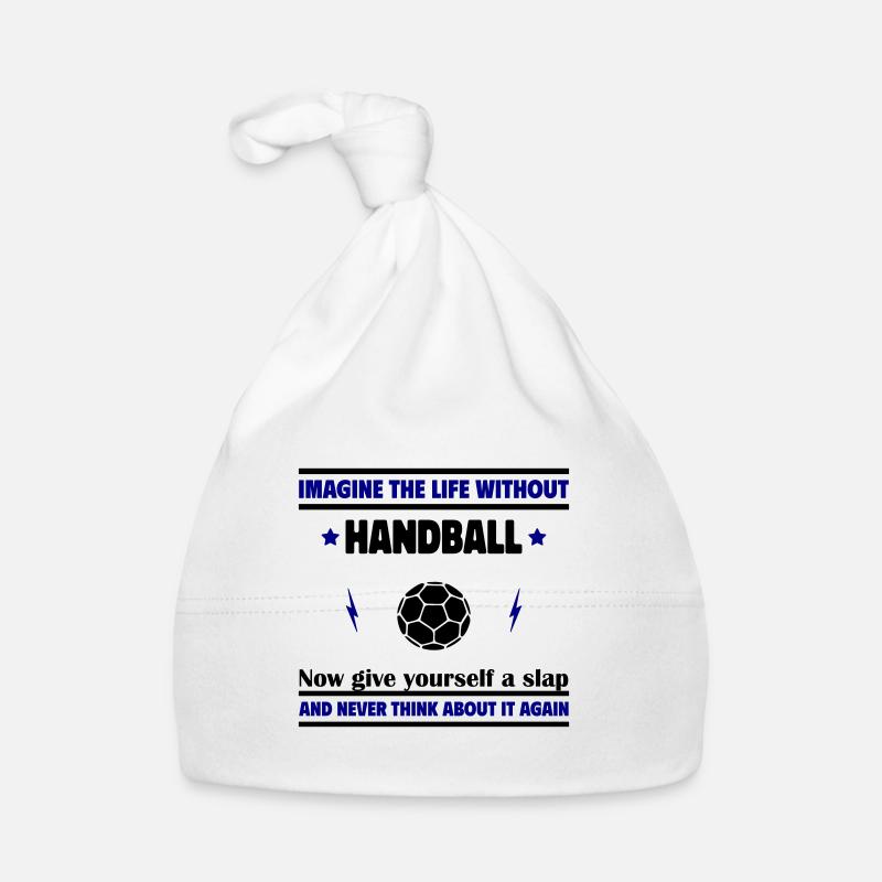 Stell dir ein Leben ohne Handball Baby Bio-Mütze