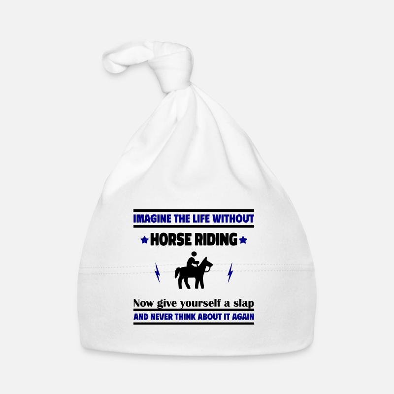 Stell dir ein Leben ohne Reiten Baby Bio-Mütze