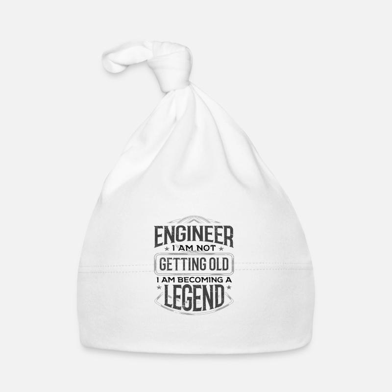 Engineering Gifts Engineer I Am Not Getting Old I Organic Baby Cap