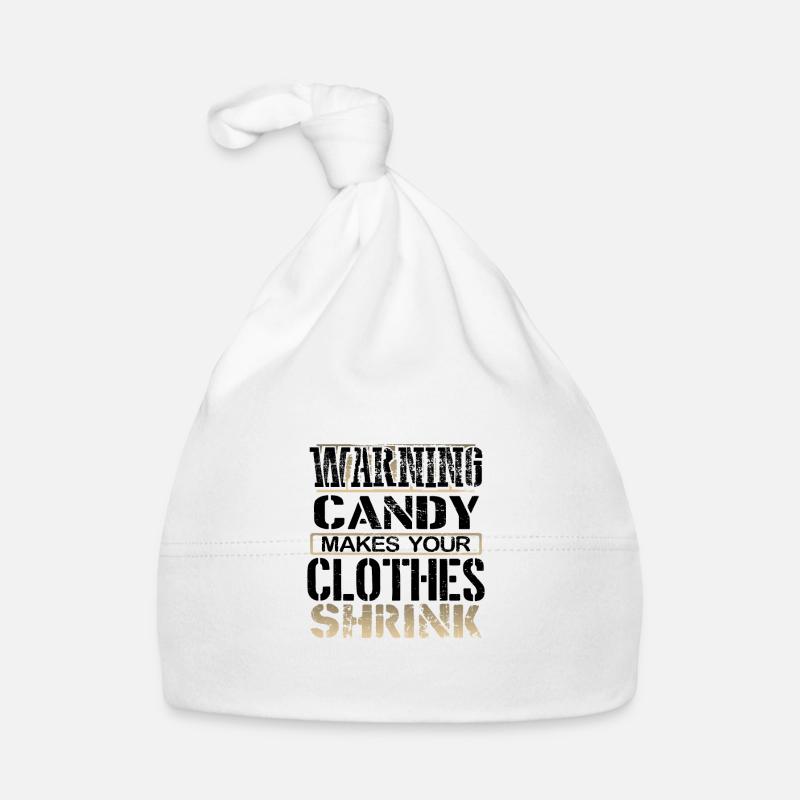 Candy Lover Gifts Warning Candy Makes Clothes Organic Baby Cap