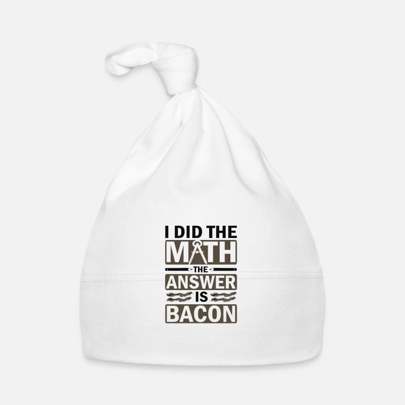 Math Humor I Did the Math Answer is Bacon Lover - Baby Bio-Mütze - Weiß