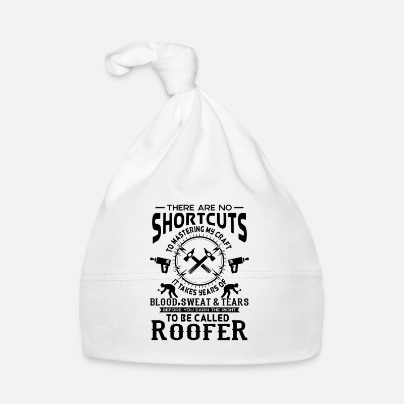 No Shortcuts to be called craft Roofer Bonnet bio Bébé