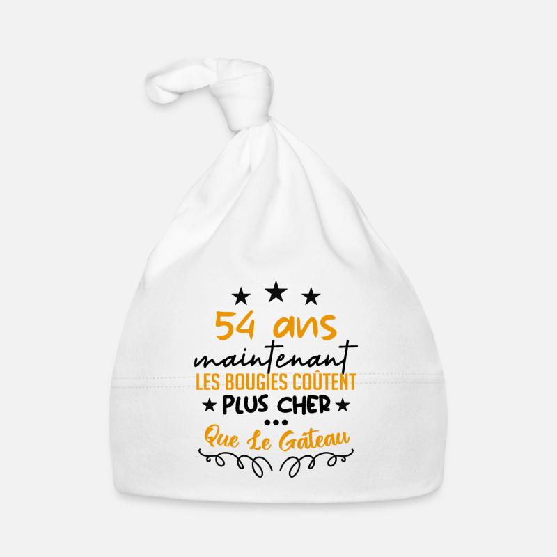 humour anniversaire 54 ans - Bonnet bio Bébé - blanc