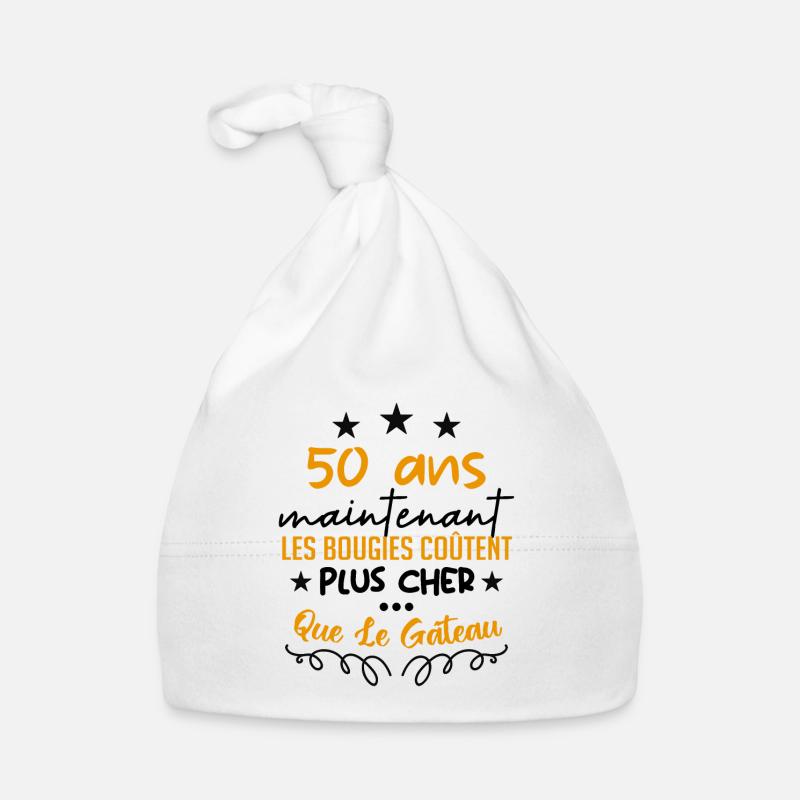 humour anniversaire 50 ans - Bonnet bio Bébé - blanc