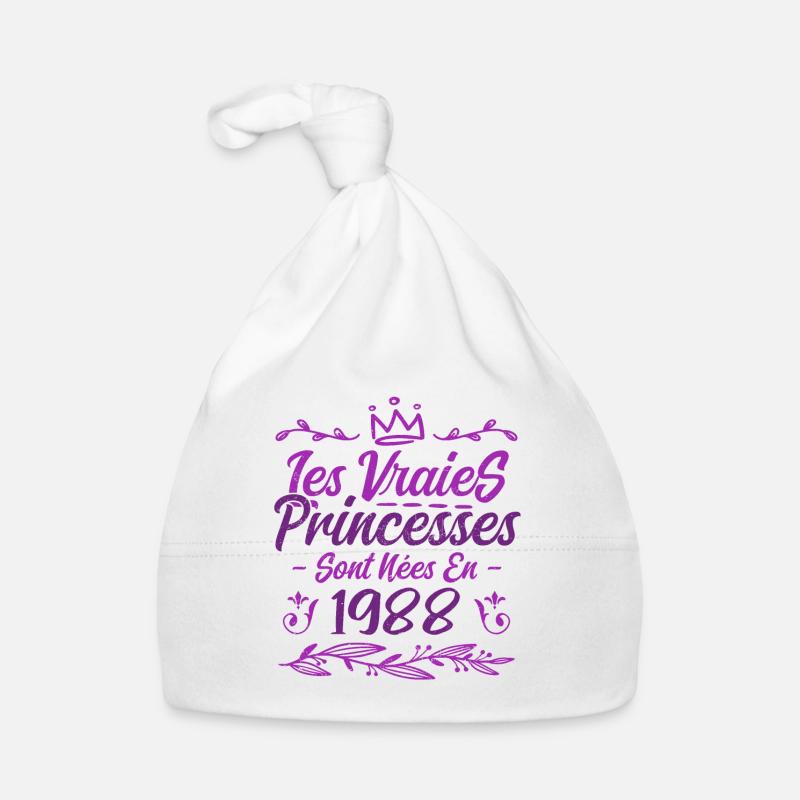 Les Vraies Princesses Sont Nées En 1988 - Bonnet bio Bébé - blanc