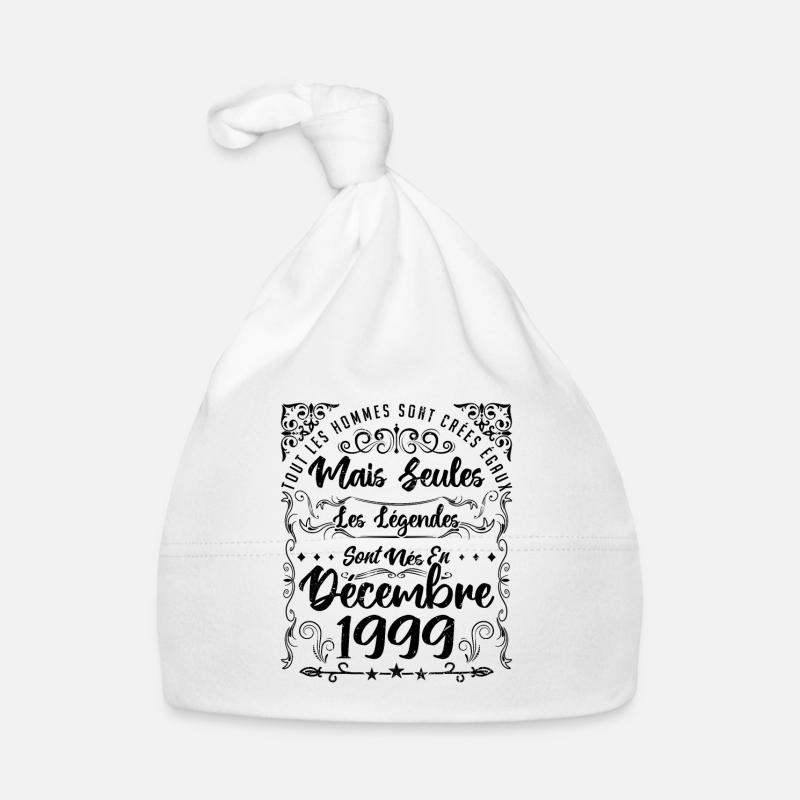 Légendes Sont Nées En Décembre 1999, Anniversaire - Bonnet bio Bébé - blanc