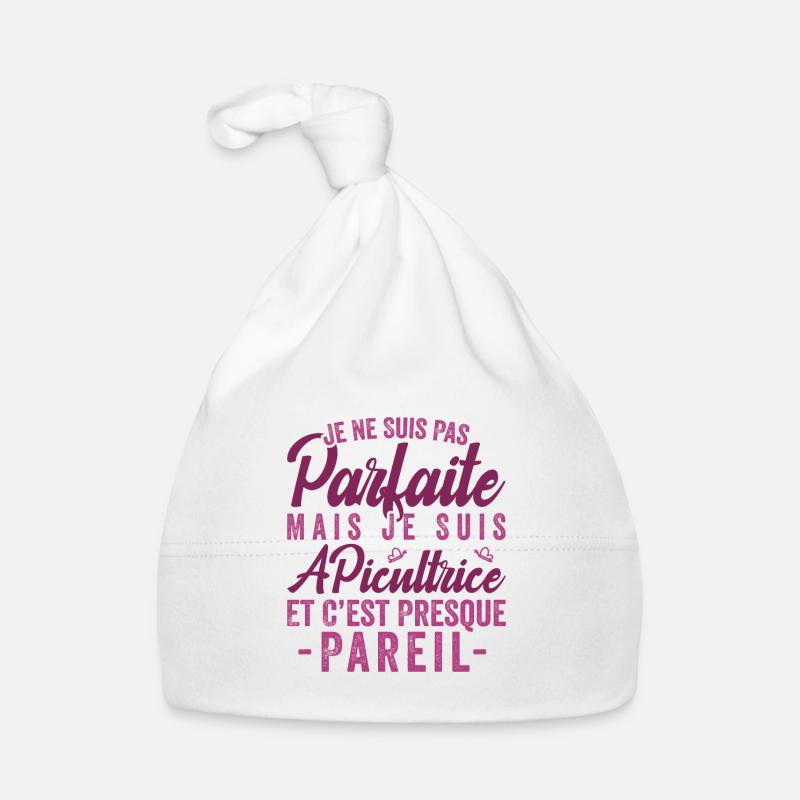 Je Ne Suis Pas Parfaite Mais Je Suis Apicultrice Bonnet bio Bébé