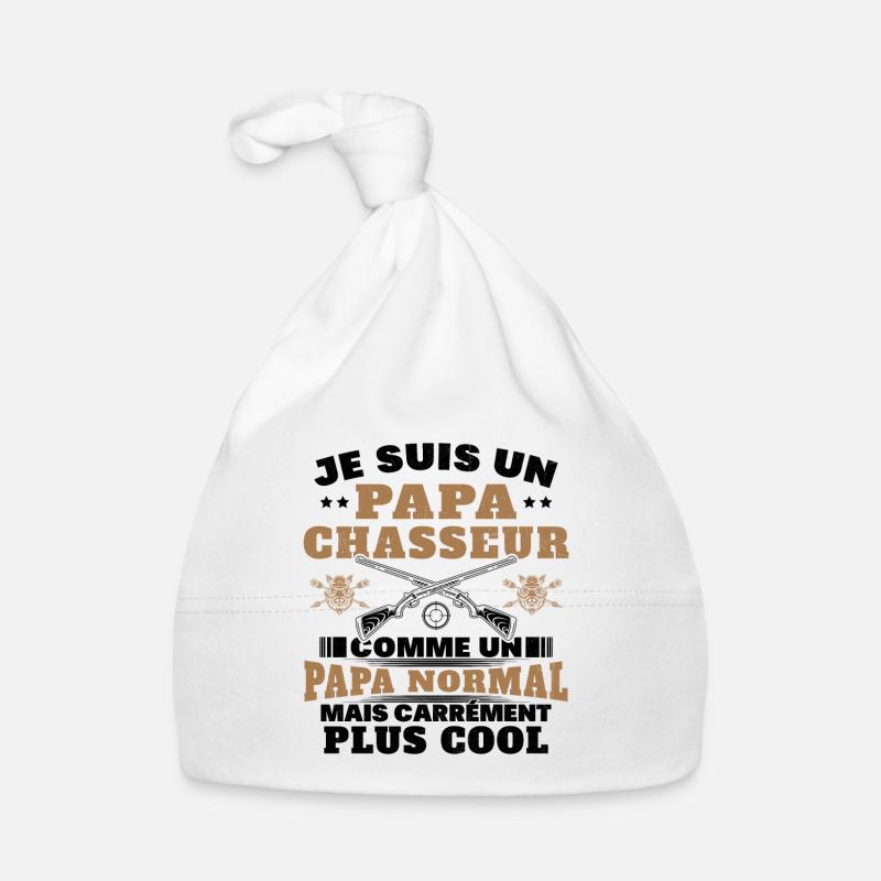 Un papa chasseur c'est comme un papa normal Bonnet bio Bébé