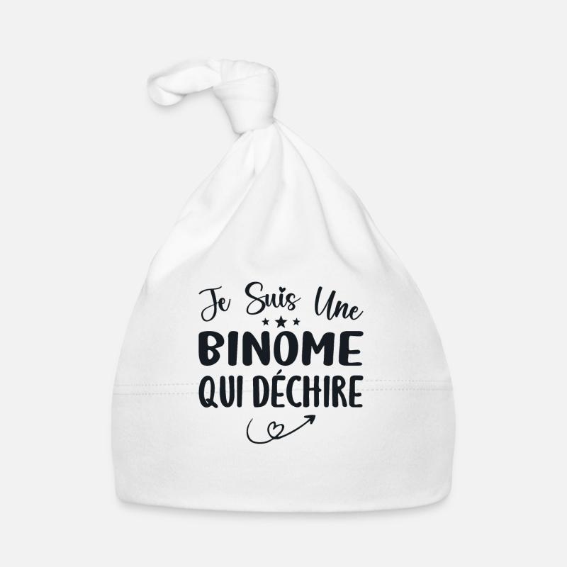 Je Suis Un Binome Qui Déchire - Bonnet bio Bébé - blanc
