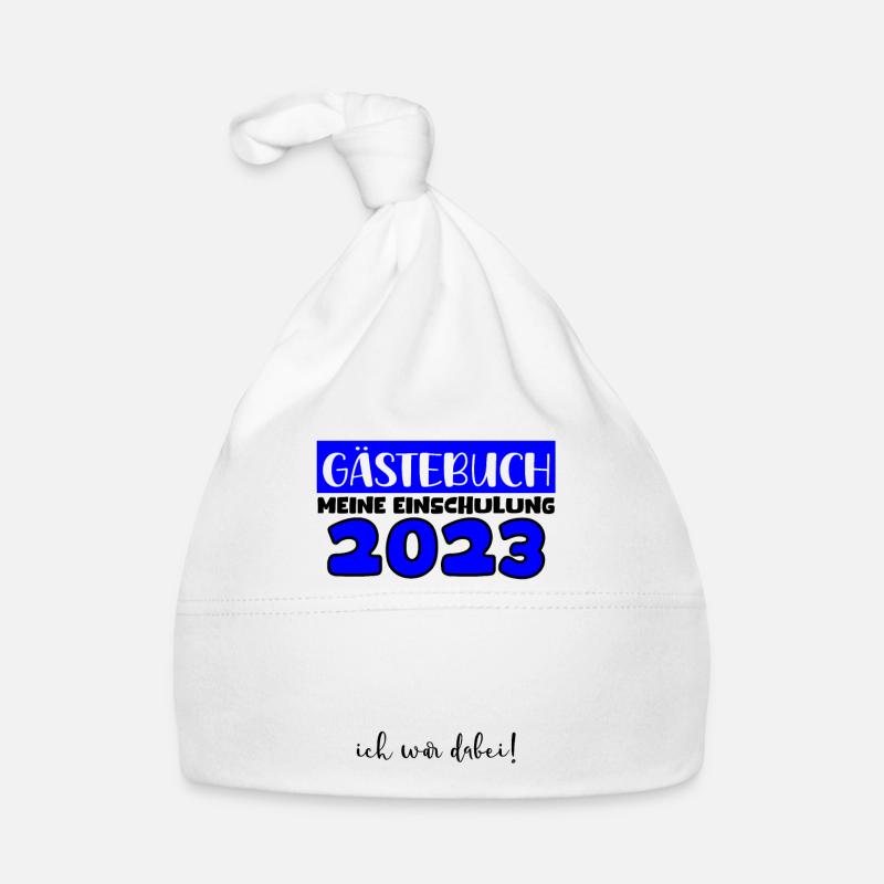 Gästebuch Einschulung 2023 Bitte Eintragen Schule Baby Bio-Mütze