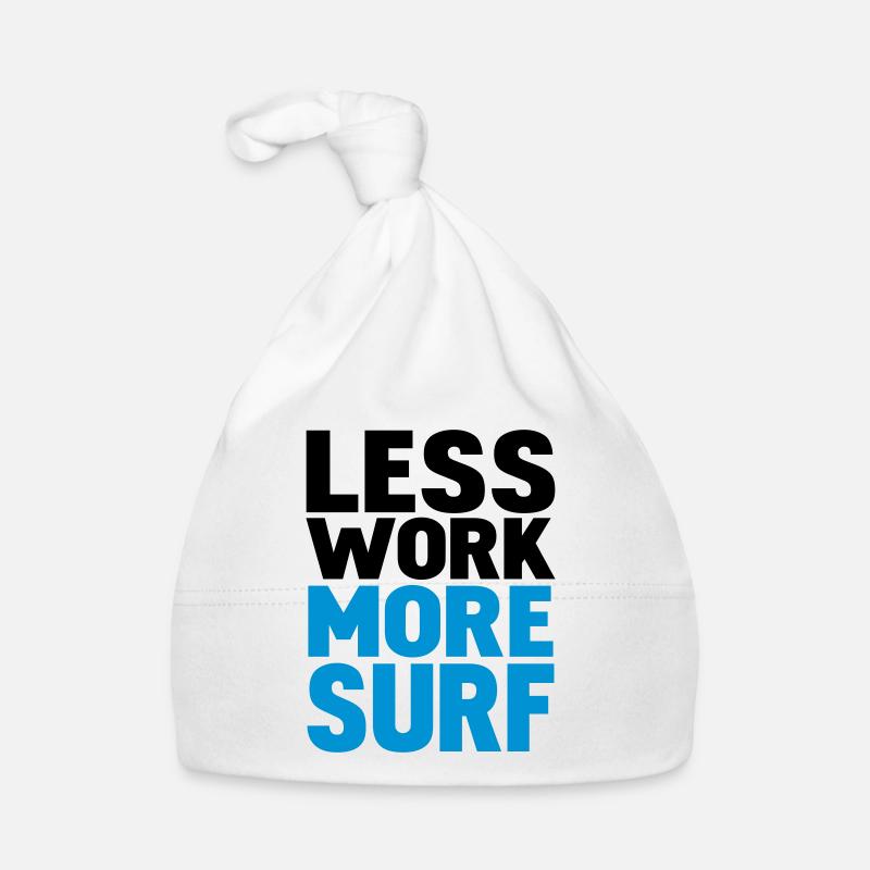 less work more surf Organic Baby Cap