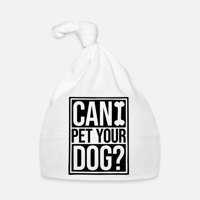 Pet your Dog saying Organic Baby Cap