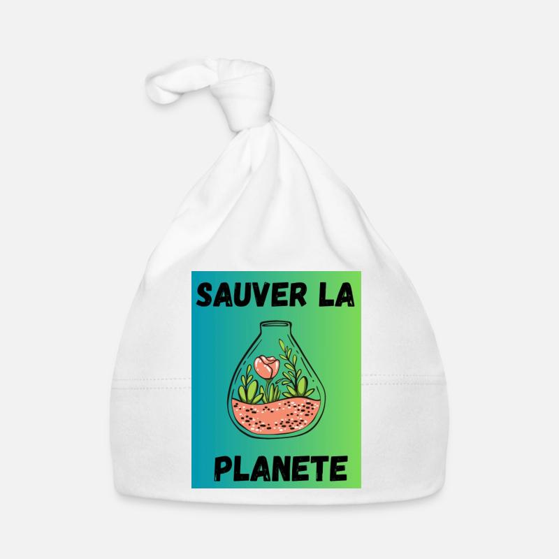 JOUR DE LA TERRE. ECOLOGIE. PLANETE. ENVIRONNEMENT - Bonnet bio Bébé - blanc
