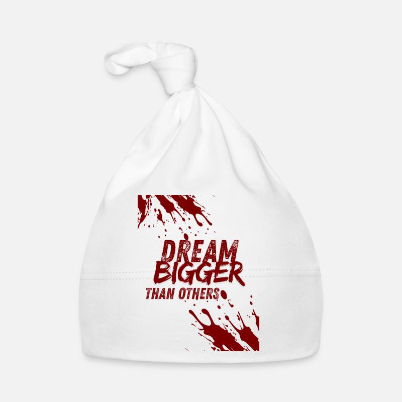 dream bigger than others - Bonnet bio Bébé - blanc
