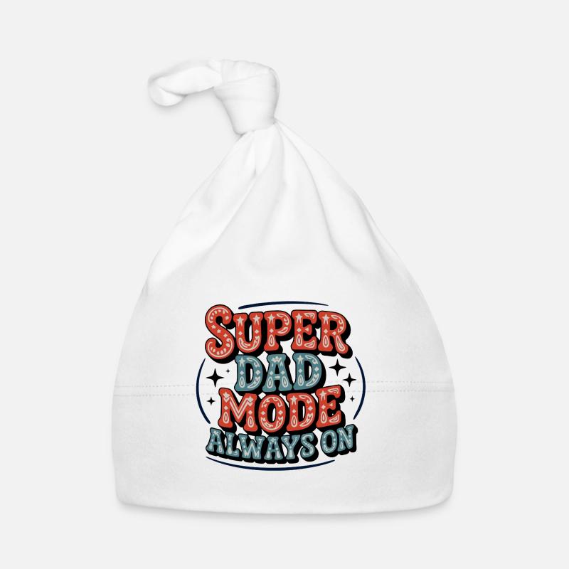 Super Dad Mode Super Papa Modus immer an Baby Bio-Mütze