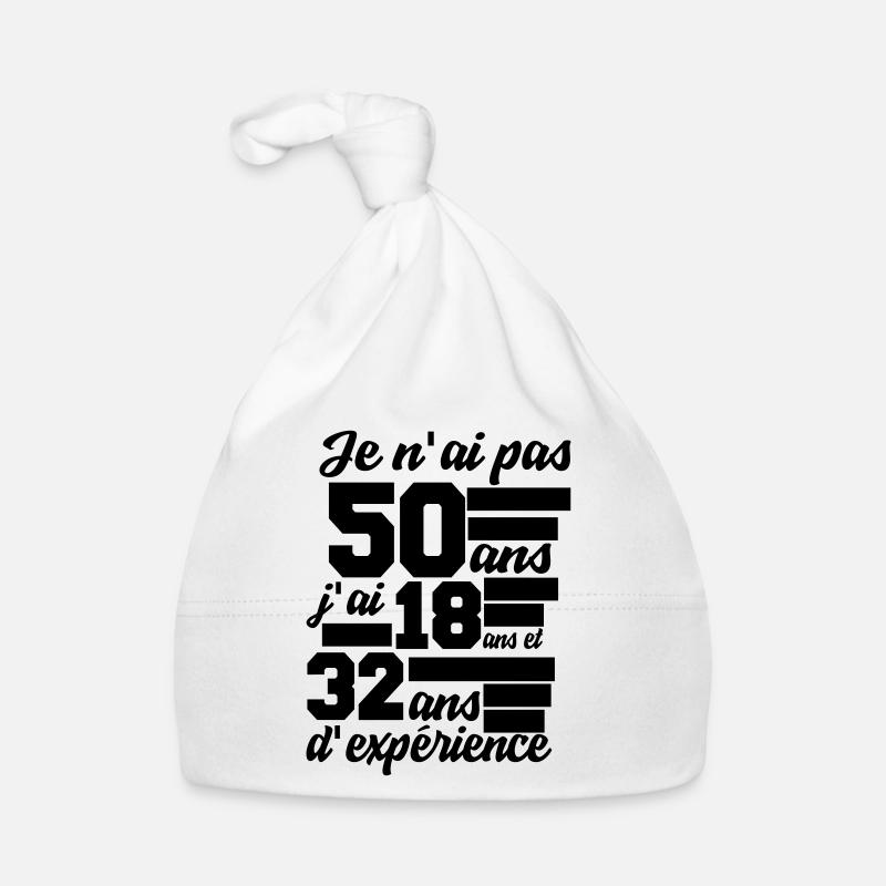 je n'ai pas 50 ans - Bonnet bio Bébé - blanc