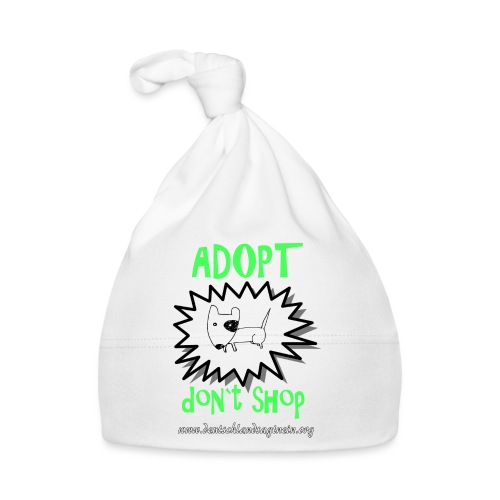 Adopt don`t shop - Baby Bio-Mütze