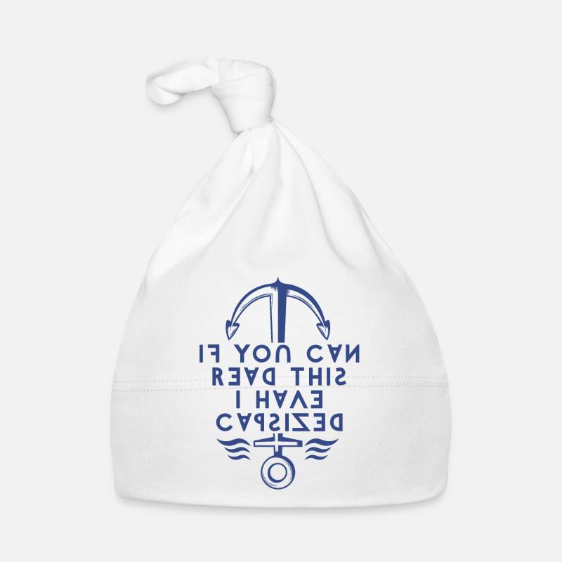 If You Can Read This I Have Capsized. Organic Baby Cap