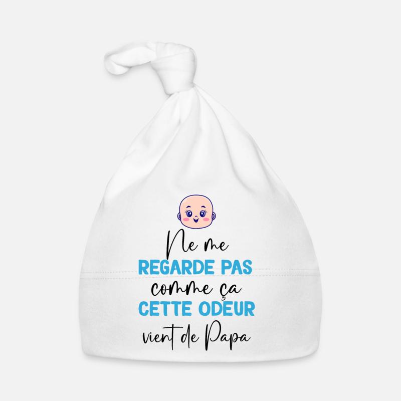 Bébé Humour Avec Papa Odeur Bonnet bio Bébé