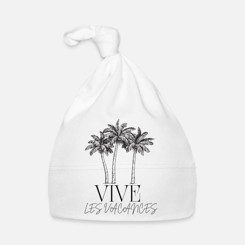 VIVE LES VACANCES. VACANCES.BONNES VACANCES. - Bonnet bio Bébé - blanc