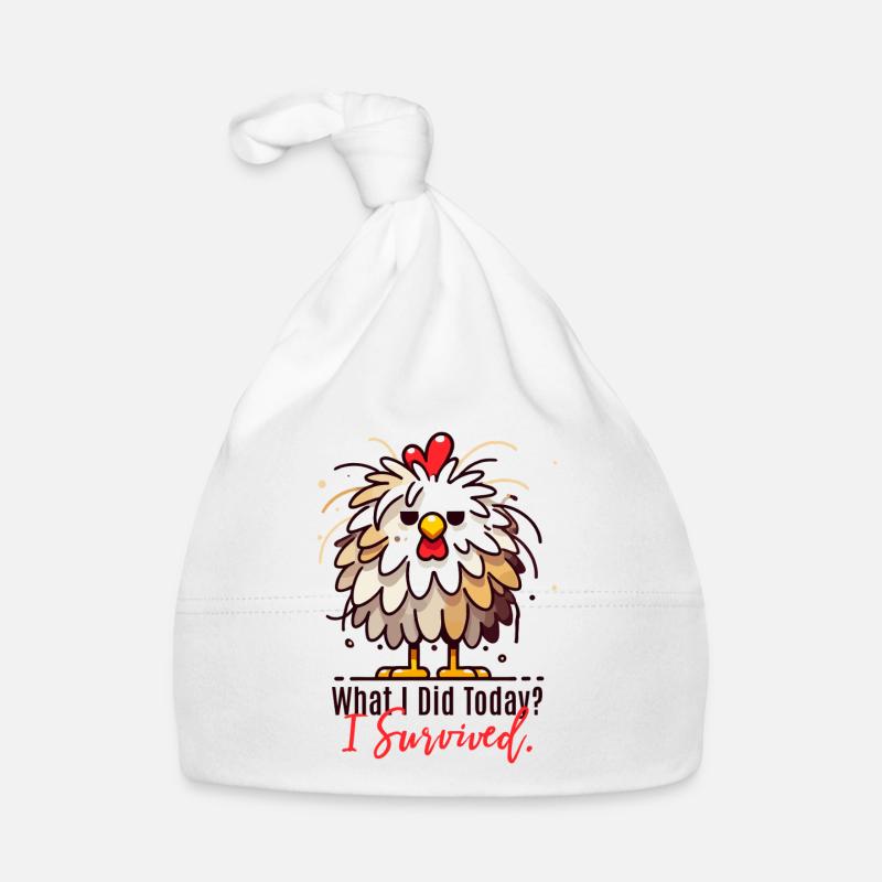 Funny Survival Chicken – Survived Today! Organic Baby Cap