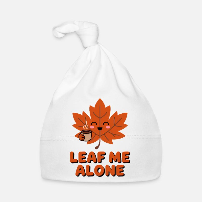 Leaf me Alone - Lustiges Herbst-T-Shirt Baby Bio-Mütze