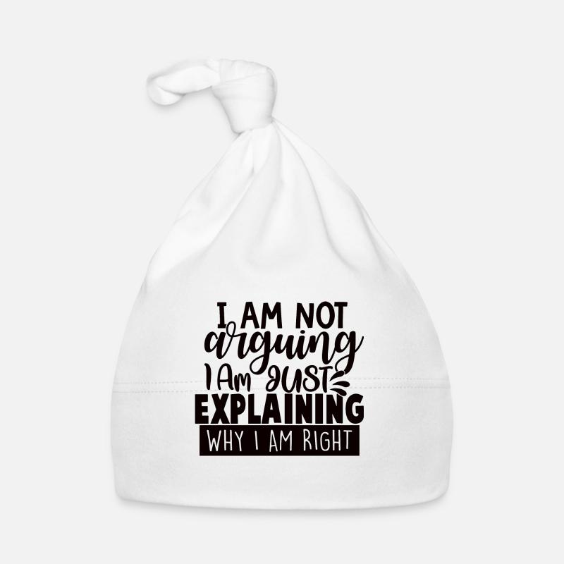 I Am Not Arguing I Am Just Explaining Why Right Baby Bio-Mütze