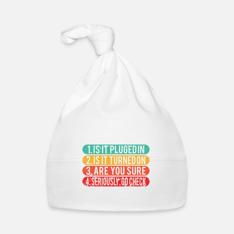 Lustiger technischer Support / Computer Techie Nerd Geschenk - Baby Bio-Mütze - Weiß