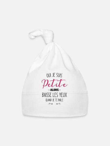 Oui Je Suis Petite Alors Baisse Les Yeux Quand Je - Bonnet bio Bébé - blanc - Devant