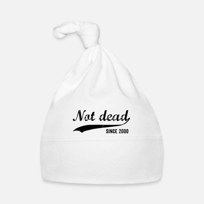 Funny Birthday Not Dead seit 2000 Baby Bio-Mütze