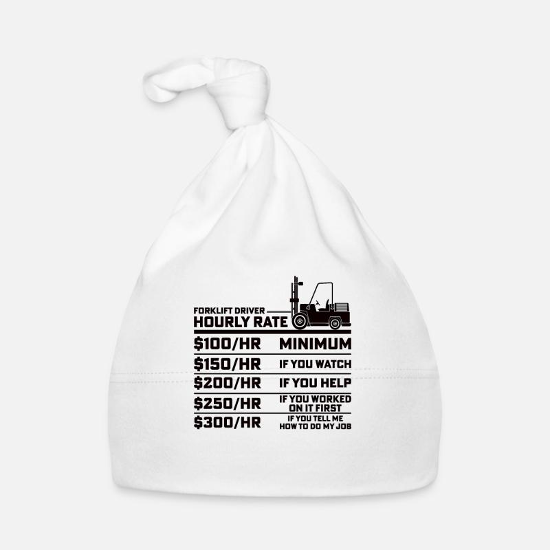 Forklift Driver Forklift Driver Forklift Truck Wage Organic Baby Cap