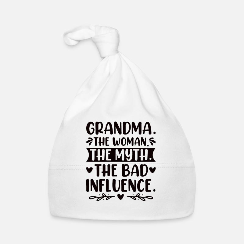 Grand-mère Bad Influence Grand-mère Grand-mère Légende Bonnet bio Bébé
