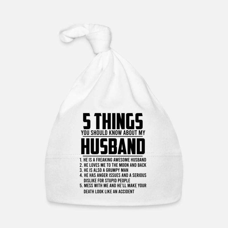 wife funny sayings saying sarcasm husband Organic Baby Cap
