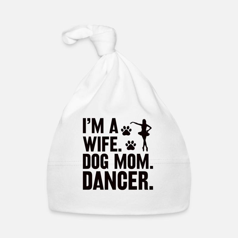 Maman Mère Chien Propriétaire Danseuse Danse Femme Bonnet bio Bébé
