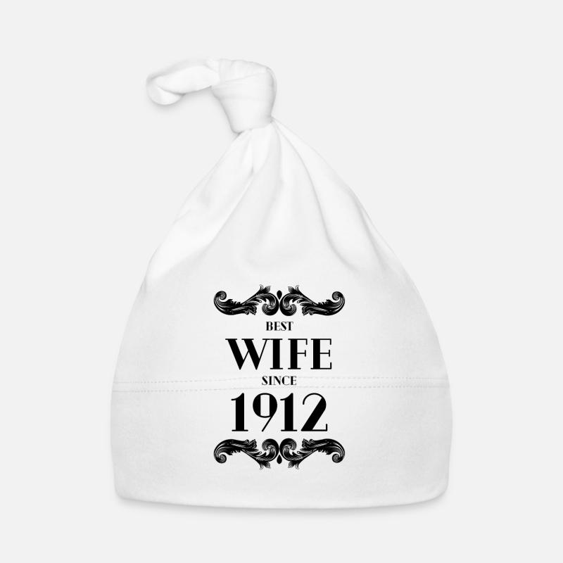 Best Wife Since 1912 Wedding Organic Baby Cap