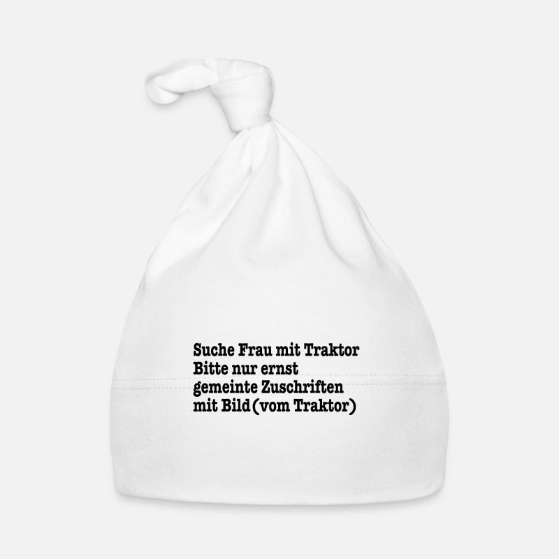Suche Frau mit Traktor - Bauern Spruch Baby Bio-Mütze