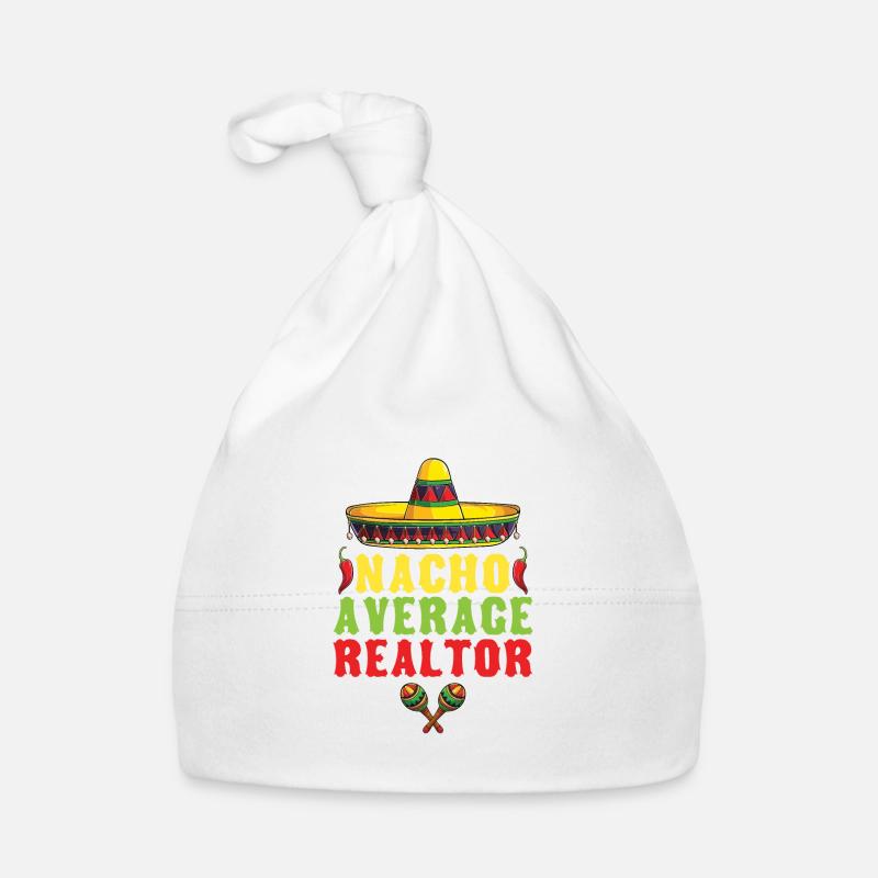 Nacho Average Broker For Organic Baby Cap