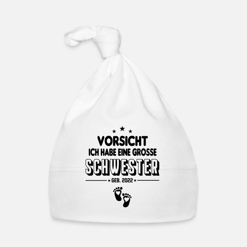 Baby 2022 Vorsicht Grosse Große Schwester Baby Bio-Mütze