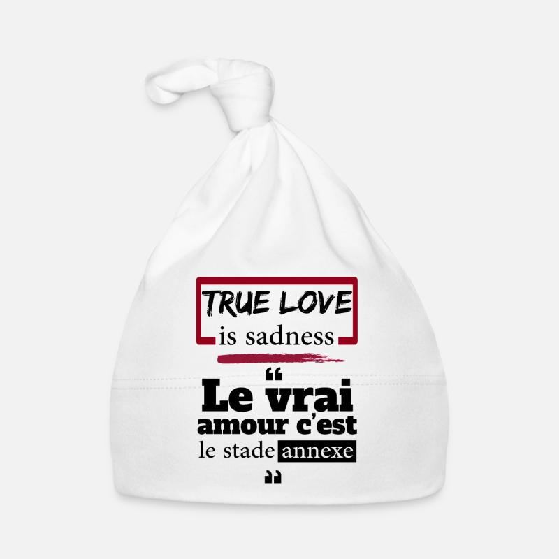 L'amour c'est le stade annexe - Expression drôles - Bonnet bio Bébé - blanc