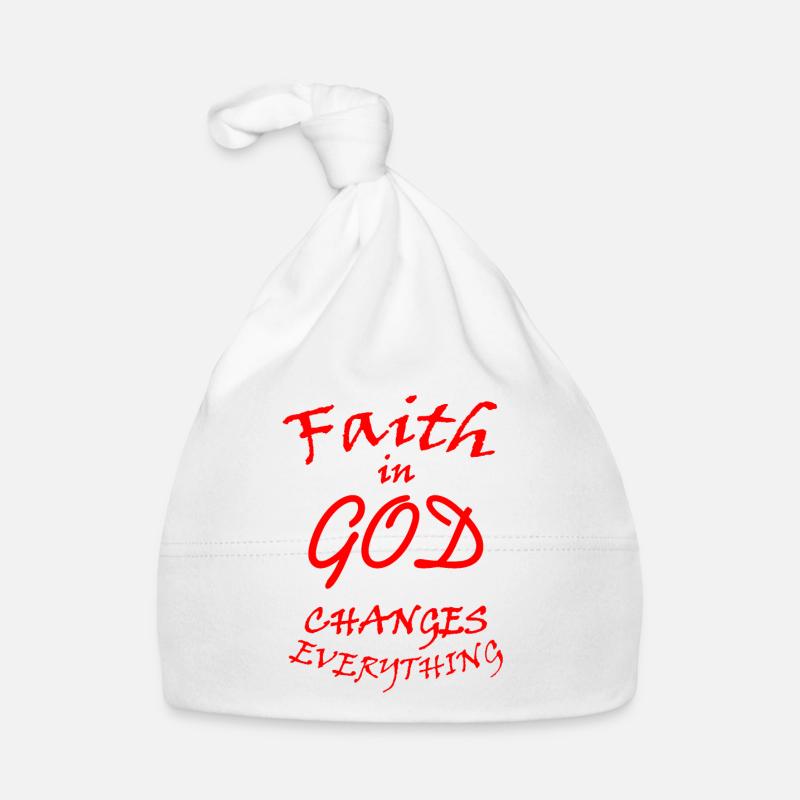 Faith in God changes everything Organic Baby Cap