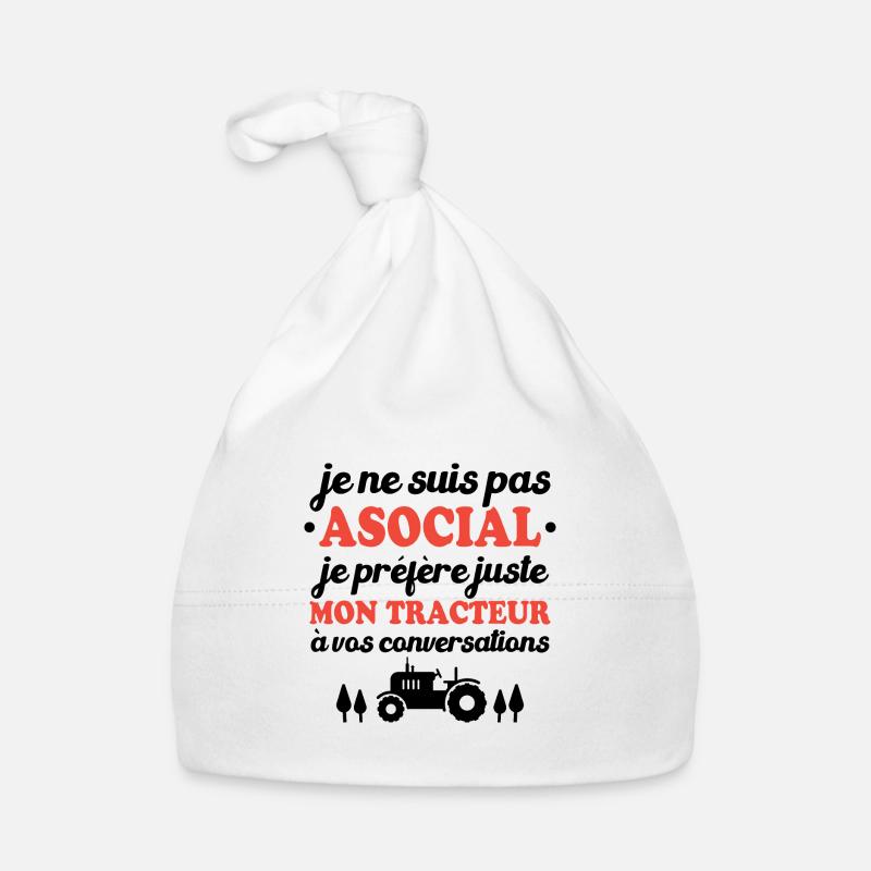 Je préfère juste mon tracteur à vos conversations - Bonnet bio Bébé - blanc