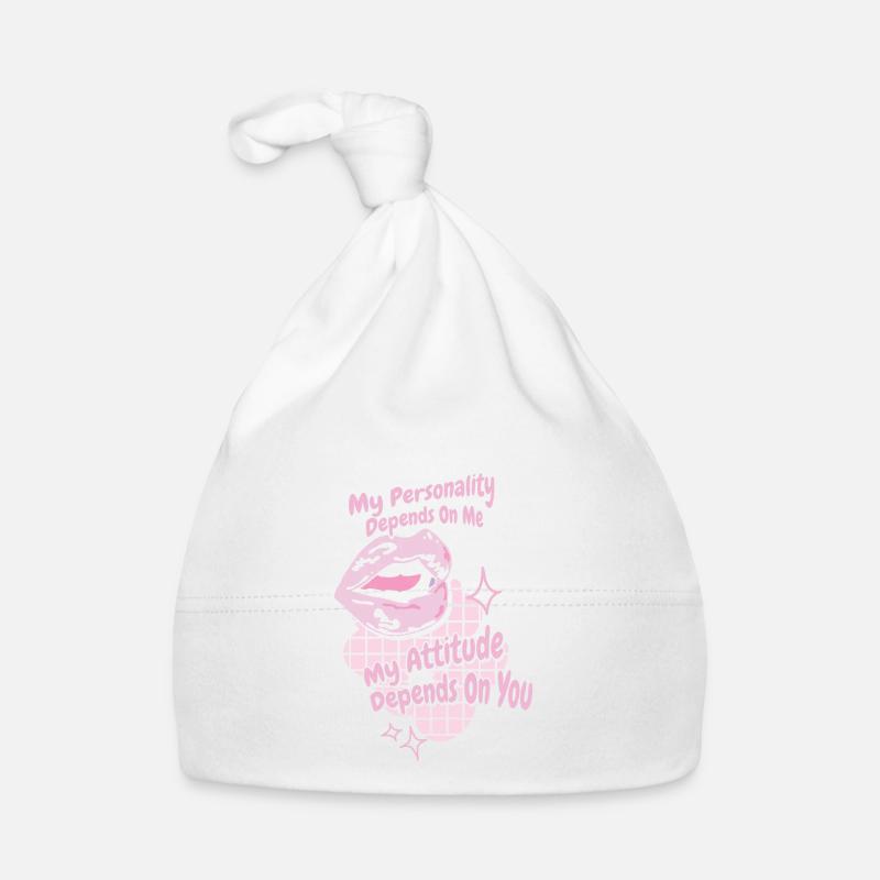 Ma personnalité dépend de mon attitude Bonnet bio Bébé