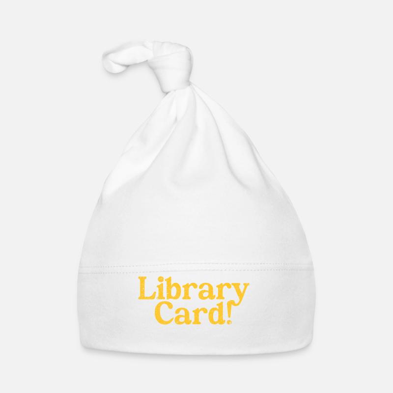Fun isn't hard with a library card Organic Baby Cap