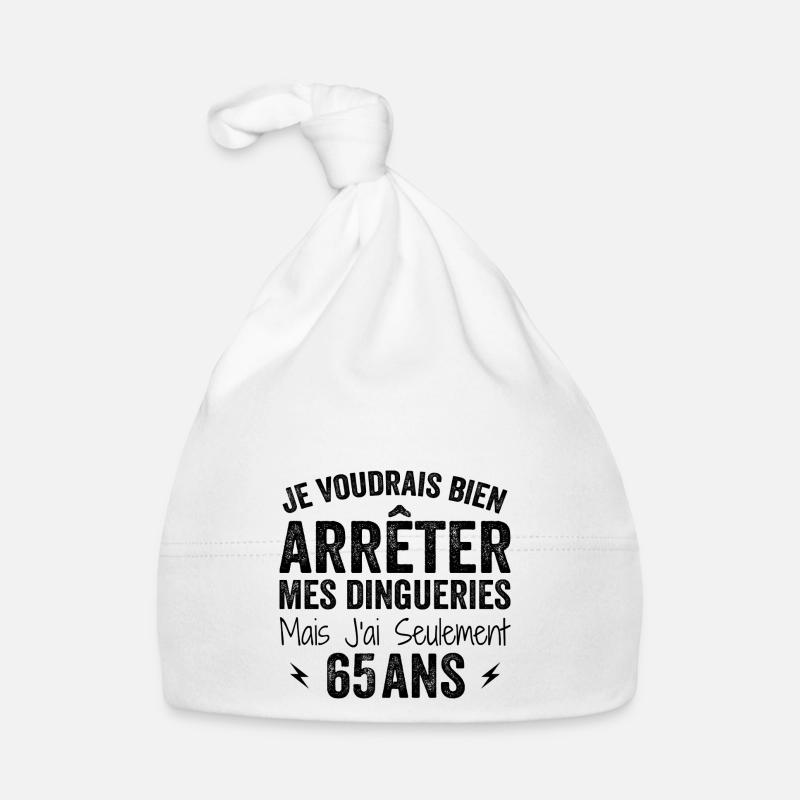 J'ai 65 ans - Anniversaire 65 ans, 65 ans Bonnet bio Bébé